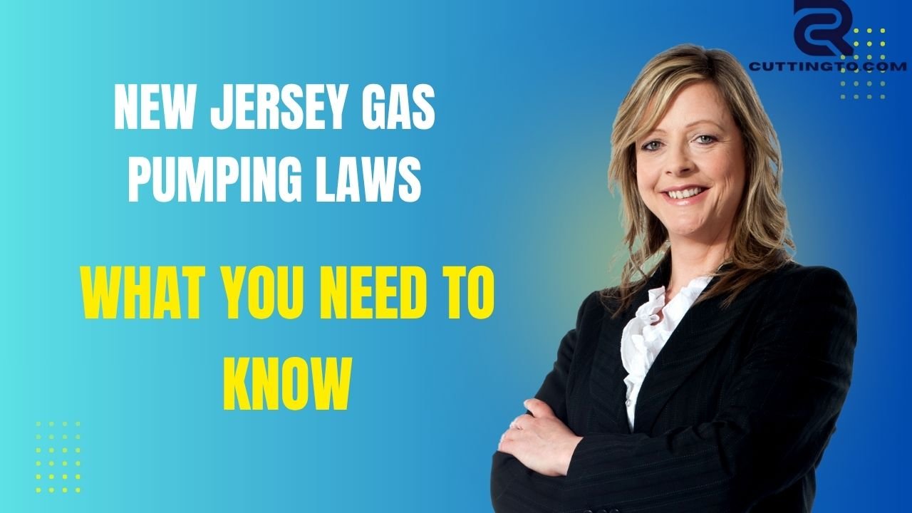 New Jersey Gas Pumping Laws: What You Need to Know